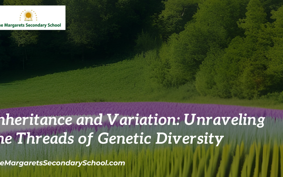 Inheritance and Variation: Unraveling the Threads of Genetic Diversity